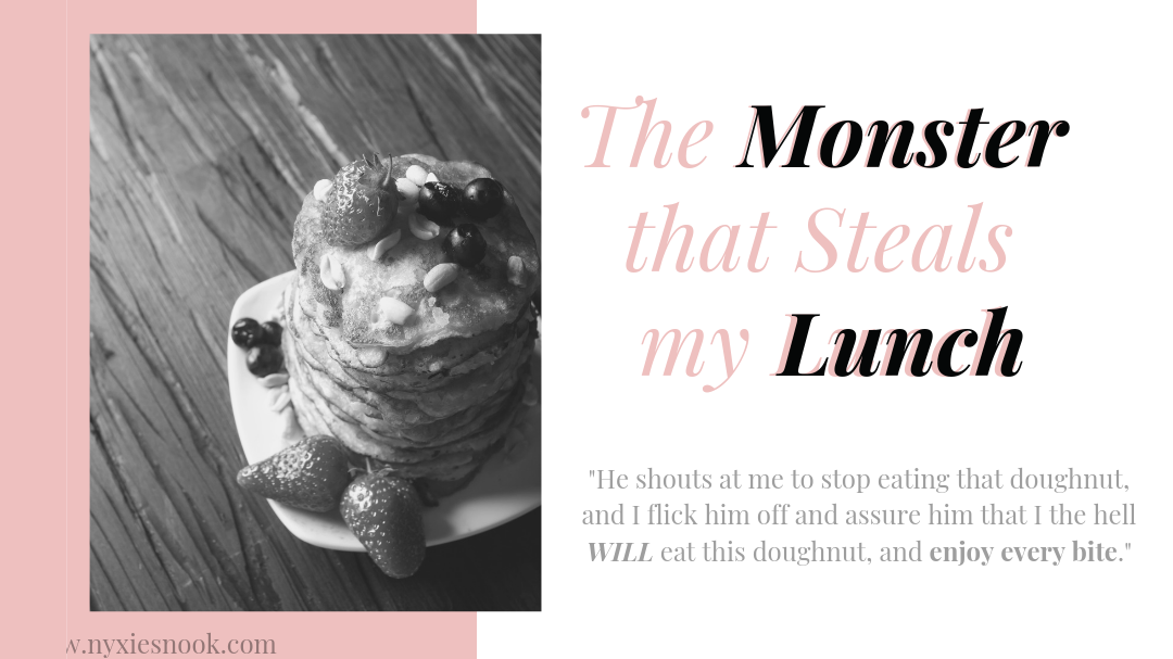 The Monster Who Steal My lunch