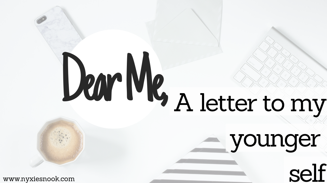A letter to my young self