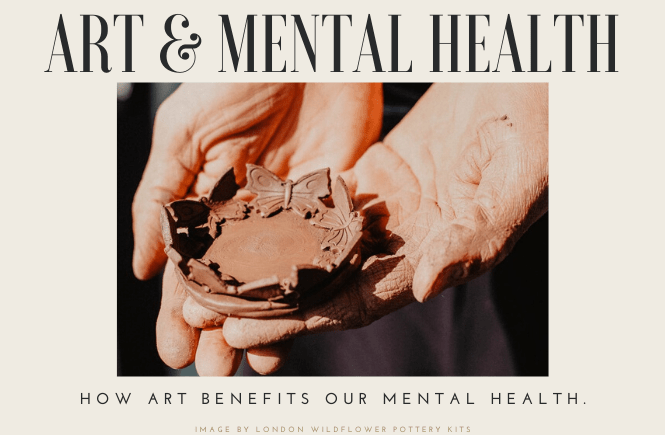 How art benefits our mental health.