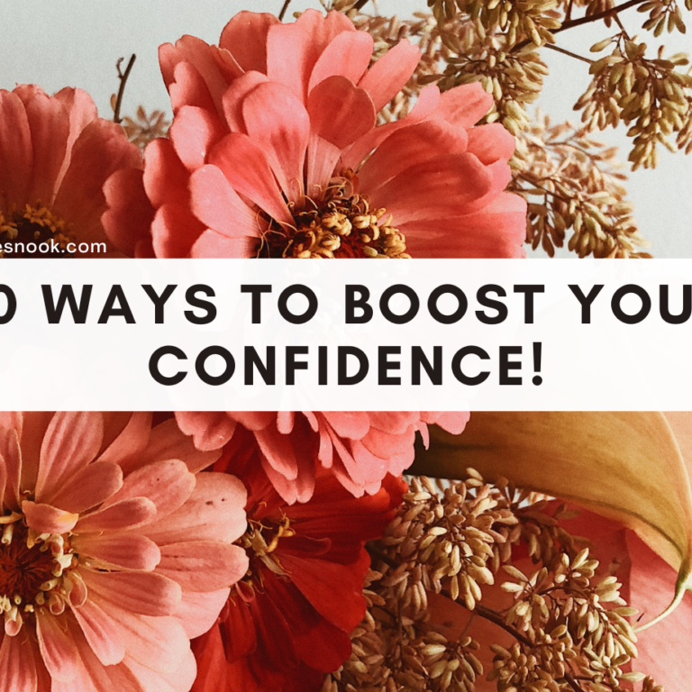 10 Ways to boost your confidence.
