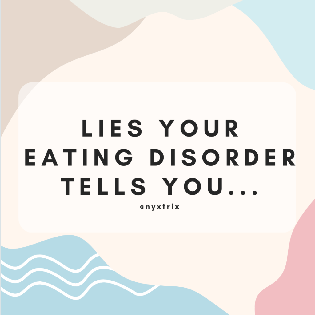 10 Lies The Eating Disorder Tells You